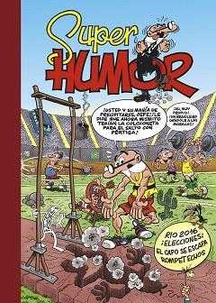 SÚPER HUMOR MORTADELO 61. RÍO 2016 | ¡ELECCIONES! | ¡EL CAPO SE ESCAPA! (SÚPER HUMOR MORTADELO 61) | 9788402425782 | IBÁÑEZ, FRANCISCO | Llibreria Aqualata | Comprar llibres en català i castellà online | Comprar llibres Igualada