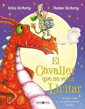 CAVALLER QUE NO VOLIA LLUITAR, EL | 9788416690305 | DOCHERTY, HELEN / DOCHERTY, THOMAS | Llibreria Aqualata | Comprar libros en catalán y castellano online | Comprar libros Igualada