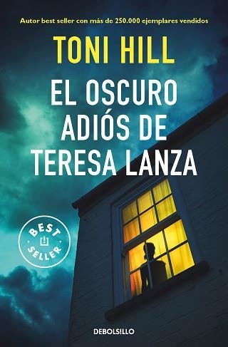 OSCURO ADIÓS DE TERESA LANZA, EL | 9788466359023 | HILL, TONI | Llibreria Aqualata | Comprar llibres en català i castellà online | Comprar llibres Igualada