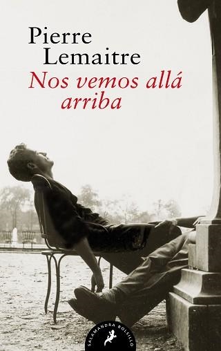 NOS VEMOS ALLÁ ARRIBA (LOS HIJOS DEL DESASTRE 1) | 9788418173899 | LEMAITRE, PIERRE | Llibreria Aqualata | Comprar llibres en català i castellà online | Comprar llibres Igualada