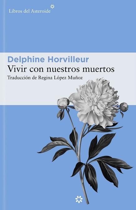 VIVIR CON NUESTROS MUERTOS | 9788419089014 | HORVILLEUR, DELPHINE | Llibreria Aqualata | Comprar llibres en català i castellà online | Comprar llibres Igualada