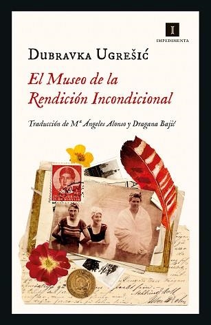 MUSEO DE LA RENDICIÓN INCONDICIONAL, EL | 9788418668401 | UGREŠIC, DUBRAVKA | Llibreria Aqualata | Comprar llibres en català i castellà online | Comprar llibres Igualada