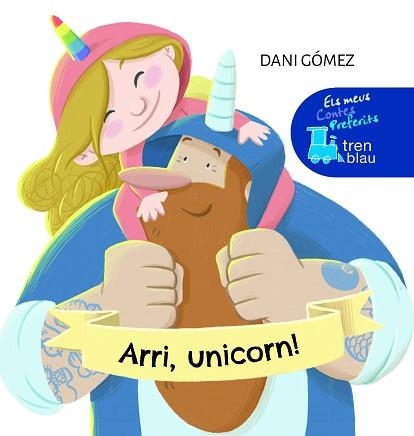 ARRI, UNICORN! | 9788468355382 | GÓMEZ, DANI | Llibreria Aqualata | Comprar llibres en català i castellà online | Comprar llibres Igualada