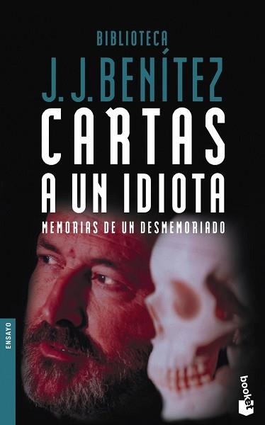 CARTAS A UN IDIOTA (BOOKET 5006-18) | 9788408053132 | BENITEZ, J.J. | Llibreria Aqualata | Comprar llibres en català i castellà online | Comprar llibres Igualada