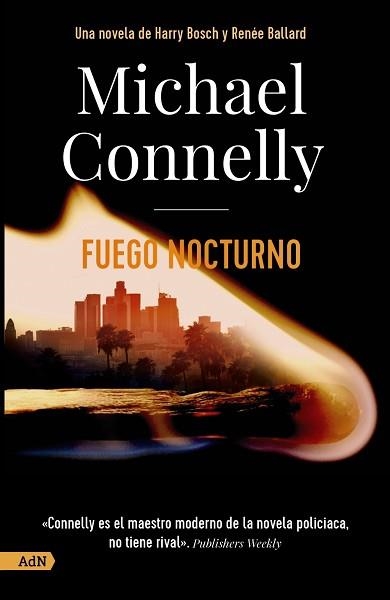 FUEGO NOCTURNO [ADN] | 9788413626352 | CONNELLY, MICHAEL | Llibreria Aqualata | Comprar llibres en català i castellà online | Comprar llibres Igualada