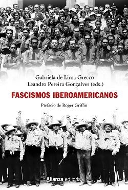 FASCISMOS IBEROAMERICANOS | 9788413625614 | LIMA GRECCO, GABRIELA DE / PEREIRA GONÇALVES, LEANDRO | Llibreria Aqualata | Comprar llibres en català i castellà online | Comprar llibres Igualada