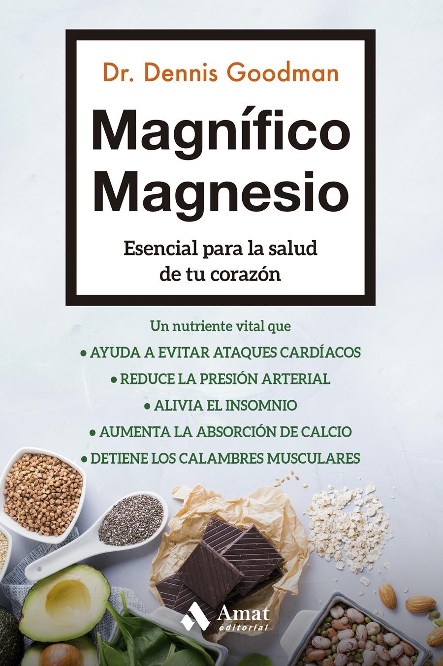 MAGNÍFICO MAGNESIO | 9788497355216 | GOODMAN, DENNIS | Llibreria Aqualata | Comprar llibres en català i castellà online | Comprar llibres Igualada