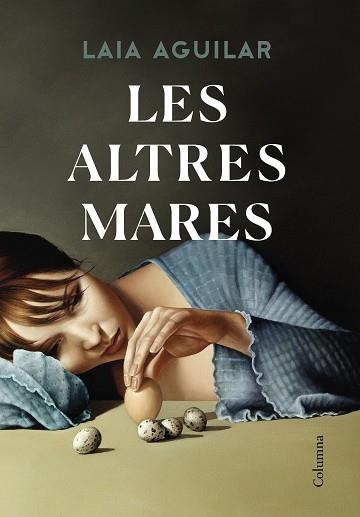 ALTRES MARES, LES | 9788466428842 | AGUILAR, LAIA | Llibreria Aqualata | Comprar llibres en català i castellà online | Comprar llibres Igualada