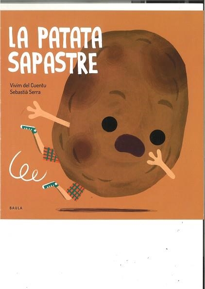 PATATA SAPASTRE, LA | 9788447946488 | VIVIM DEL CUENTU | Llibreria Aqualata | Comprar libros en catalán y castellano online | Comprar libros Igualada