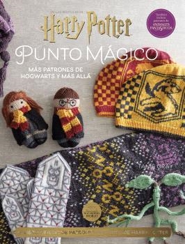 HARRY POTTER: PUNTO MAGICO 2. MÁS PATRONES DE HOGWARTS Y MÁS ALLÁ | 9788467948974 | TANIS GRAY | Llibreria Aqualata | Comprar llibres en català i castellà online | Comprar llibres Igualada