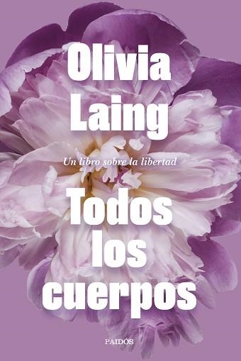 TODOS LOS CUERPOS | 9788449339271 | LAING, OLIVIA | Llibreria Aqualata | Comprar llibres en català i castellà online | Comprar llibres Igualada