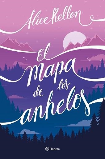 MAPA DE LOS ANHELOS, EL | 9788408255956 | KELLEN, ALICE | Llibreria Aqualata | Comprar llibres en català i castellà online | Comprar llibres Igualada