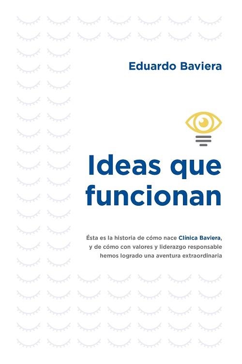 IDEAS QUE FUNCIONAN | 9788498755282 | BAVIERA, EDUARDO | Llibreria Aqualata | Comprar llibres en català i castellà online | Comprar llibres Igualada