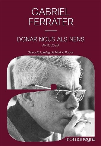 DONAR NOUS ALS NENS | 9788418857546 | FERRATER, GABRIEL | Llibreria Aqualata | Comprar llibres en català i castellà online | Comprar llibres Igualada