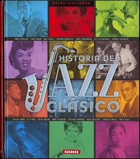 HISTORIA DEL JAZZ CLÁSICO | 9788467756784 | Llibreria Aqualata | Comprar llibres en català i castellà online | Comprar llibres Igualada