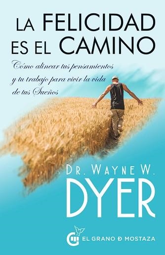 FELICIDAD ES EL CAMINO, LA | 9788412072433 | IRIBARREN, MIGUEL | Llibreria Aqualata | Comprar llibres en català i castellà online | Comprar llibres Igualada