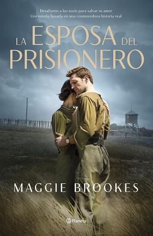 ESPOSA DEL PRISIONERO, LA | 9788408256298 | BROOKES, MAGGIE | Llibreria Aqualata | Comprar llibres en català i castellà online | Comprar llibres Igualada