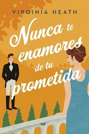 NUNCA TE ENAMORES DE TU PROMETIDA | 9788427049901 | HEATH, VIRGINIA | Llibreria Aqualata | Comprar llibres en català i castellà online | Comprar llibres Igualada