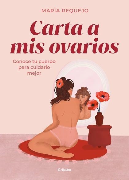 CARTA A MIS OVARIOS | 9788418055409 | REQUEJO, MARÍA | Llibreria Aqualata | Comprar llibres en català i castellà online | Comprar llibres Igualada