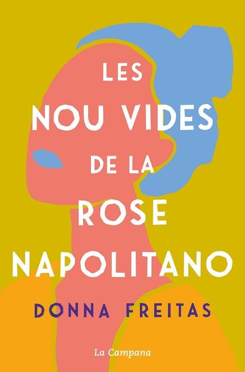 NOU VIDES DE LA ROSE NAPOLITANO, LES | 9788418226588 | FREITAS, DONNA | Llibreria Aqualata | Comprar llibres en català i castellà online | Comprar llibres Igualada