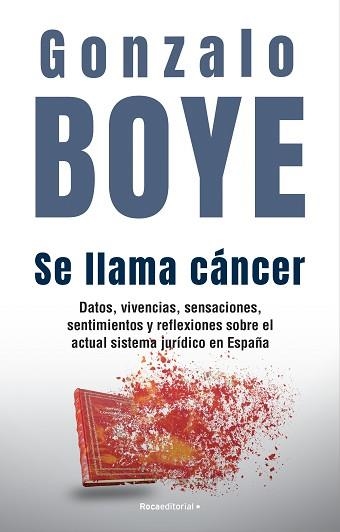 SE LLAMA CÁNCER | 9788418870361 | BOYE, GONZALO | Llibreria Aqualata | Comprar llibres en català i castellà online | Comprar llibres Igualada