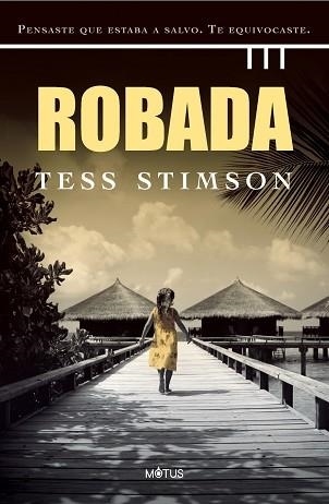 ROBADA | 9788418711329 | STIMSON, TESS | Llibreria Aqualata | Comprar llibres en català i castellà online | Comprar llibres Igualada