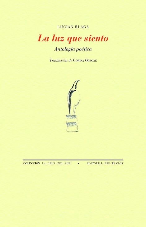 LUZ QUE SIENTO, LA | 9788418935305 | BLAGA, LUCIAN | Llibreria Aqualata | Comprar llibres en català i castellà online | Comprar llibres Igualada