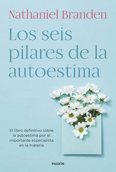 SEIS PILARES DE LA AUTOESTIMA, LOS | 9788449339288 | BRANDEN, NATHANIEL | Llibreria Aqualata | Comprar llibres en català i castellà online | Comprar llibres Igualada