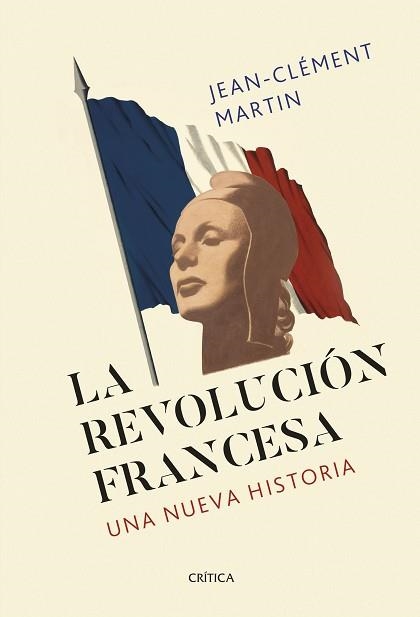 REVOLUCIÓN FRANCESA, LA | 9788491994022 | MARTIN, JEAN-CLÉMENT | Llibreria Aqualata | Comprar llibres en català i castellà online | Comprar llibres Igualada