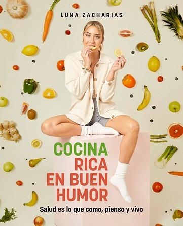 COCINA RICA EN BUEN HUMOR | 9788418820441 | ZACHARIAS, LUNA | Llibreria Aqualata | Comprar llibres en català i castellà online | Comprar llibres Igualada