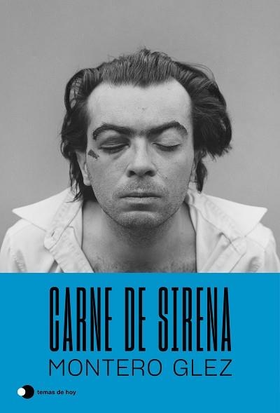 CARNE DE SIRENA | 9788499989167 | MONTERO, GLEZ | Llibreria Aqualata | Comprar llibres en català i castellà online | Comprar llibres Igualada