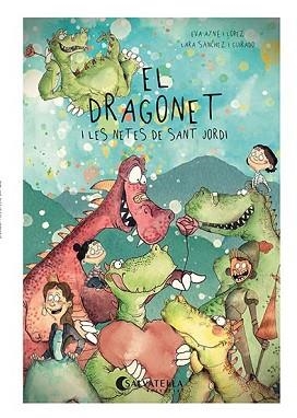 DRAGONET I LES NETES DE SANT JORDI, EL | 9788418427787 | AYNÉ I LÓPEZ, EVA | Llibreria Aqualata | Comprar llibres en català i castellà online | Comprar llibres Igualada