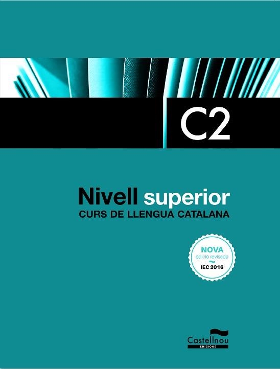 NIVELL C2 (3A EDICIÓ. 2022) | 9788418695940 | SUBIRÀ, LOURDES / TAULATS, DOLORS | Llibreria Aqualata | Comprar libros en catalán y castellano online | Comprar libros Igualada