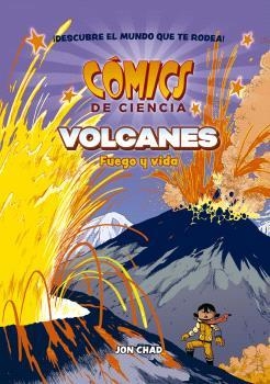 COMICS DE CIENCIA. VOLCANES: FUEGO Y VIDA | 9788467951318 | MK REED/JOE FLOOD | Llibreria Aqualata | Comprar llibres en català i castellà online | Comprar llibres Igualada