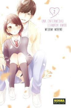 UNA ENFERMEDAD LLAMADA AMOR 02 | 9788467948776 | MEGUMI MORINO/MIKI YOSHIKAWA | Llibreria Aqualata | Comprar llibres en català i castellà online | Comprar llibres Igualada