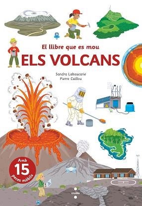 LLIBRE QUE ES MOU, EL. VOLCANS | 9788466150316 | LABOUCARIE, SANDRA | Llibreria Aqualata | Comprar llibres en català i castellà online | Comprar llibres Igualada