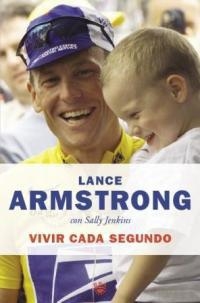 VIVIR CADA SEGUNDO | 9788478711031 | ARMSTRONG, LANCE | Llibreria Aqualata | Comprar llibres en català i castellà online | Comprar llibres Igualada