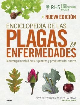 ENCICLOPEDIA DE LAS PLAGAS Y ENFERMEDADES (2022) | 9788418725937 | GREENWOOD, PIPPA/HALSTEAD, ANDREW/ROYAL HORTICULTURAL SOCIETY | Llibreria Aqualata | Comprar llibres en català i castellà online | Comprar llibres Igualada