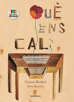 QUÈ ENS CAL? | 9788416804863 | RODARI, GIANNI | Llibreria Aqualata | Comprar libros en catalán y castellano online | Comprar libros Igualada