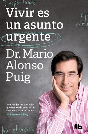 VIVIR ES UN ASUNTO URGENTE | 9788413143552 | ALONSO PUIG, DR. MARIO | Llibreria Aqualata | Comprar llibres en català i castellà online | Comprar llibres Igualada