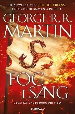 FOC I SANG (CANÇÓ DE GEL I FOC) | 9788418196553 | R.R. MARTIN, GEORGE / WHEATLEY, DOUG | Llibreria Aqualata | Comprar llibres en català i castellà online | Comprar llibres Igualada