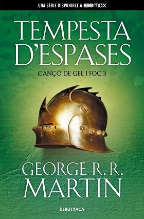 TEMPESTA D'ESPASES (CANÇÓ DE GEL I FOC 3) | 9788418196522 | MARTIN, GEORGE R.R.  | Llibreria Aqualata | Comprar llibres en català i castellà online | Comprar llibres Igualada