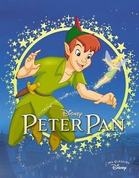 PETER PAN (MIS CLÁSICOS DISNEY) | 9788418039447 | Llibreria Aqualata | Comprar llibres en català i castellà online | Comprar llibres Igualada