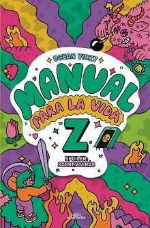 MANUAL PARA LA VIDA Z | 9788418915062 | OCEAN VICKY, | Llibreria Aqualata | Comprar llibres en català i castellà online | Comprar llibres Igualada