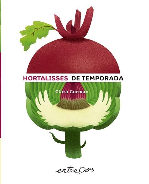 HORTALISSES DE TEMPORADA | 9788418900150 | CORMAN, CLARA | Llibreria Aqualata | Comprar llibres en català i castellà online | Comprar llibres Igualada