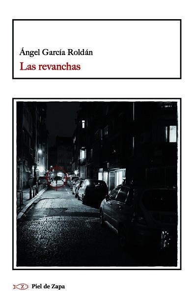 REVANCHAS. LAS | 9788419200044 | GARCÍA ROLDÁN, ÁNGEL | Llibreria Aqualata | Comprar llibres en català i castellà online | Comprar llibres Igualada