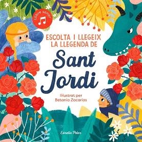 ESCOLTA I LLEGEIX LA LLEGENDA DE SANT JORDI | 9788413891750 | SOMNINS | Llibreria Aqualata | Comprar llibres en català i castellà online | Comprar llibres Igualada