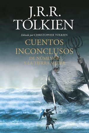 CUENTOS INCONCLUSOS  | 9788445012789 | TOLKIEN, J. R. R. | Llibreria Aqualata | Comprar llibres en català i castellà online | Comprar llibres Igualada