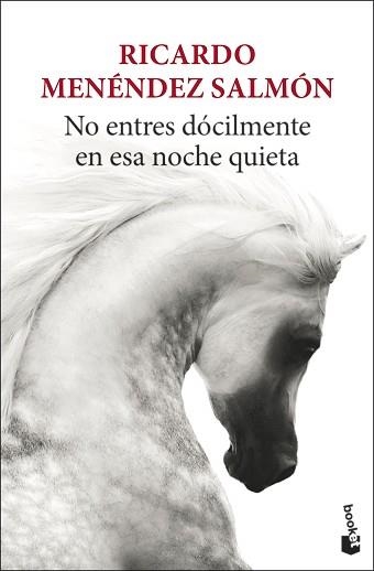 NO ENTRES DÓCILMENTE EN ESA NOCHE QUIETA | 9788432239977 | MENÉNDEZ SALMÓN, RICARDO | Llibreria Aqualata | Comprar llibres en català i castellà online | Comprar llibres Igualada