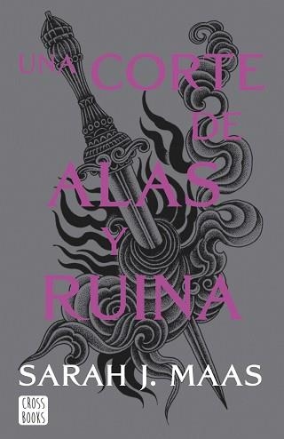 UNA CORTE DE ALAS Y RUINA (UNA CORTE DE ROSAS Y ESPINAS 3) | 9788408257127 | MAAS, SARAH J. | Llibreria Aqualata | Comprar libros en catalán y castellano online | Comprar libros Igualada